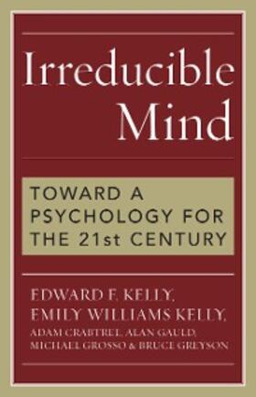 Kelly / Crabtree / Gauld |  Irreducible Mind | eBook | Sack Fachmedien