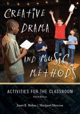 Rubin / Merrion |  Creative Drama and Music Methods | eBook | Sack Fachmedien