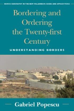 Popescu |  Bordering and Ordering the Twenty-first Century | eBook | Sack Fachmedien