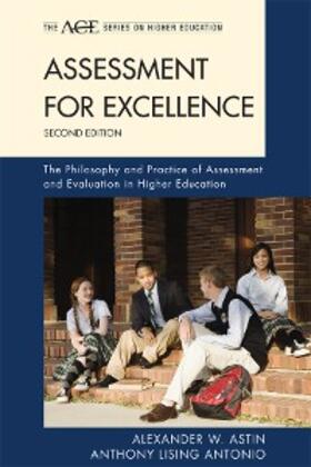 Astin / Antonio |  Assessment for Excellence | eBook | Sack Fachmedien