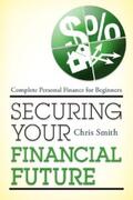 Smith |  Securing Your Financial Future | eBook | Sack Fachmedien