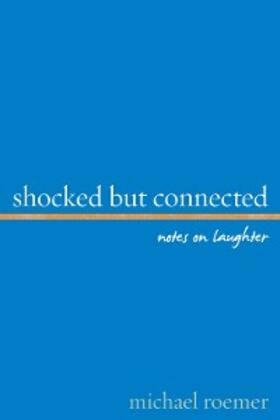 Roemer |  Shocked But Connected | eBook | Sack Fachmedien