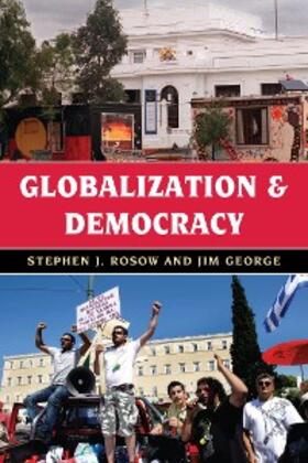 Rosow / George |  Globalization and Democracy | eBook | Sack Fachmedien