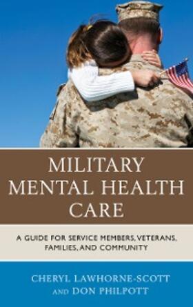 Lawhorne-Scott / Philpott |  Military Mental Health Care | eBook | Sack Fachmedien