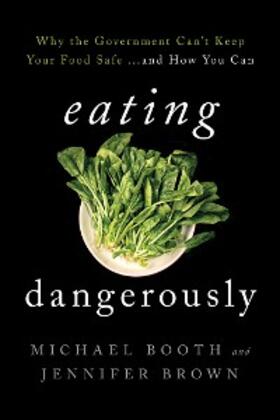 Booth / Brown |  Eating Dangerously | eBook | Sack Fachmedien