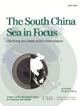 Poling |  The South China Sea in Focus | eBook | Sack Fachmedien