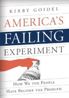 Goidel |  America's Failing Experiment | eBook | Sack Fachmedien