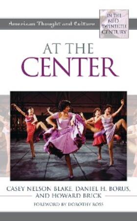 Blake / Borus / Brick |  At the Center | eBook | Sack Fachmedien