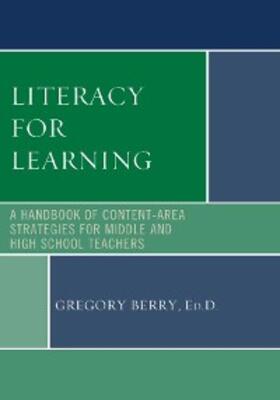 Berry |  Literacy for Learning | eBook | Sack Fachmedien