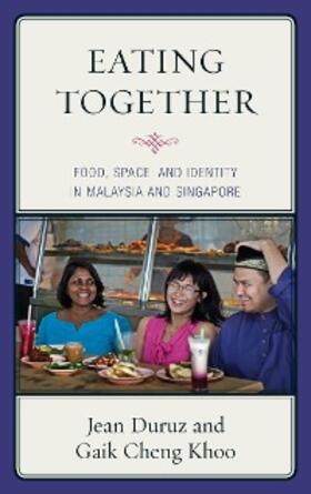 Duruz / Khoo |  Eating Together | eBook | Sack Fachmedien