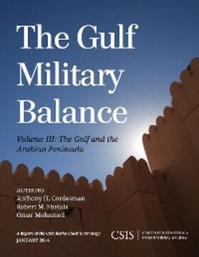 Cordesman / Shelala / Mohamed |  The Gulf Military Balance | eBook | Sack Fachmedien