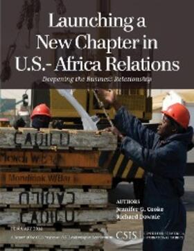 Cooke / Downie |  Launching a New Chapter in U.S.-Africa Relations | eBook | Sack Fachmedien