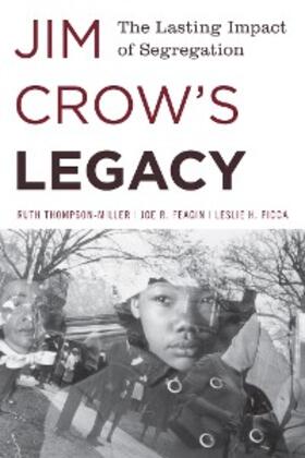Thompson-Miller / Feagin / Picca |  Jim Crow's Legacy | eBook | Sack Fachmedien