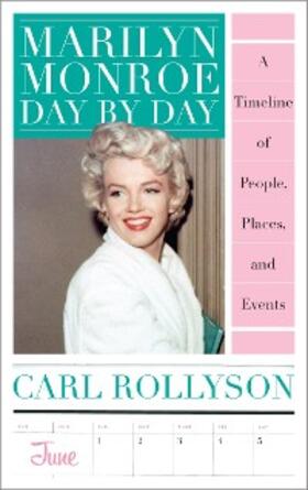 Rollyson |  Marilyn Monroe Day by Day | eBook | Sack Fachmedien