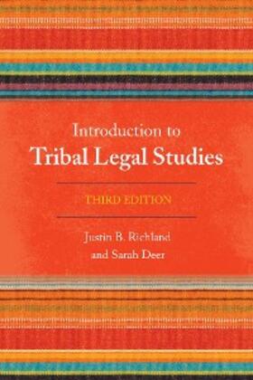 Richland / Deer |  Introduction to Tribal Legal Studies | eBook | Sack Fachmedien