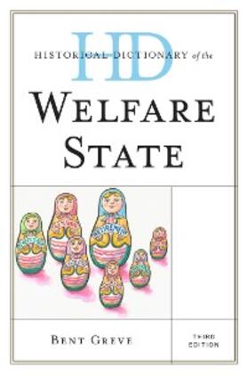 Greve |  Historical Dictionary of the Welfare State | eBook | Sack Fachmedien