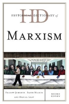Johnson / Walker / Gray |  Historical Dictionary of Marxism | eBook | Sack Fachmedien