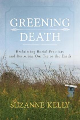 Kelly |  Greening Death | eBook | Sack Fachmedien