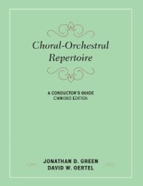 Green / Oertel |  Choral-Orchestral Repertoire | eBook | Sack Fachmedien