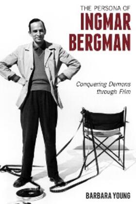Young |  The Persona of Ingmar Bergman | eBook | Sack Fachmedien