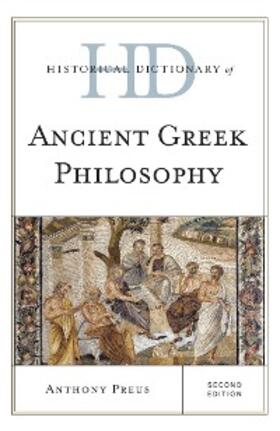 Preus |  Historical Dictionary of Ancient Greek Philosophy | eBook | Sack Fachmedien
