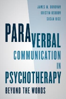 Donovan / Osborn / Rice |  Paraverbal Communication in Psychotherapy | eBook | Sack Fachmedien