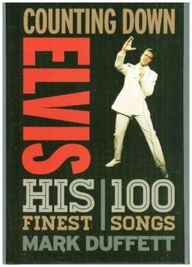 Duffett |  Counting Down Elvis | Buch |  Sack Fachmedien