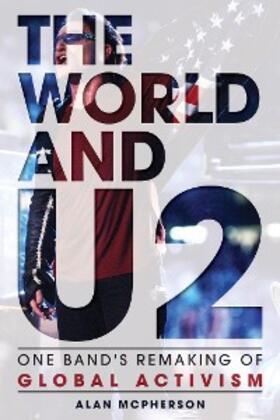 Mcpherson |  The World and U2 | eBook | Sack Fachmedien
