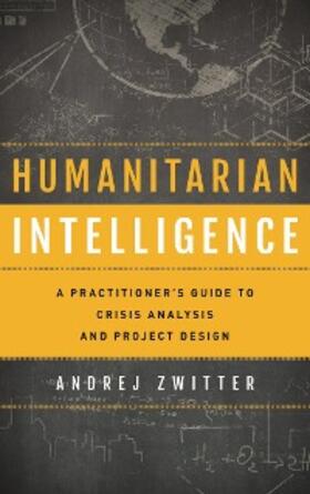Zwitter |  Humanitarian Intelligence | eBook | Sack Fachmedien