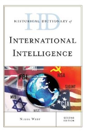 West |  Historical Dictionary of International Intelligence | eBook | Sack Fachmedien