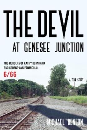 Benson |  The Devil at Genesee Junction | eBook | Sack Fachmedien