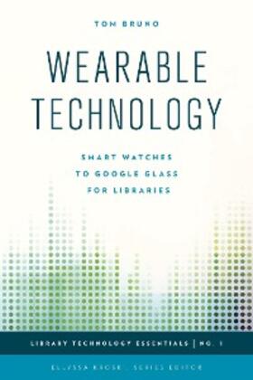 Bruno |  Wearable Technology | eBook | Sack Fachmedien