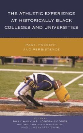 Hawkins / Cooper / Carter-Francique |  The Athletic Experience at Historically Black Colleges and Universities | eBook | Sack Fachmedien