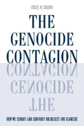 Charny |  The Genocide Contagion | eBook | Sack Fachmedien