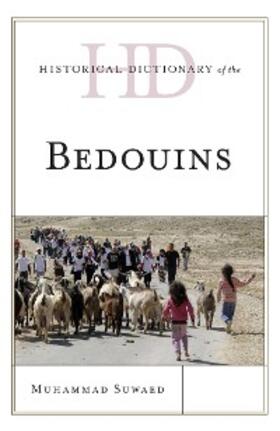 Suwaed |  Historical Dictionary of the Bedouins | eBook | Sack Fachmedien