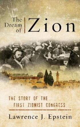 Epstein |  The Dream of Zion | eBook | Sack Fachmedien