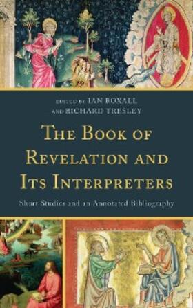 Boxall / Tresley |  The Book of Revelation and Its Interpreters | eBook | Sack Fachmedien