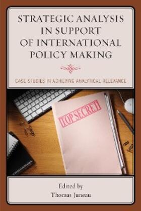 Juneau |  Strategic Analysis in Support of International Policy Making | eBook | Sack Fachmedien