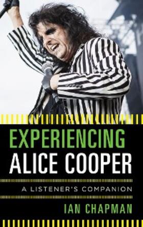 Chapman |  Experiencing Alice Cooper | eBook | Sack Fachmedien