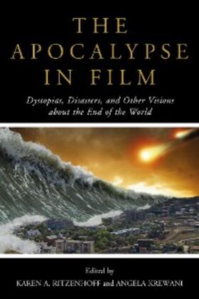 Ritzenhoff / Krewani |  The Apocalypse in Film | eBook | Sack Fachmedien