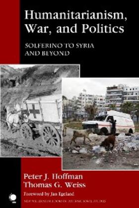 Hoffman / Weiss |  Humanitarianism, War, and Politics | eBook | Sack Fachmedien