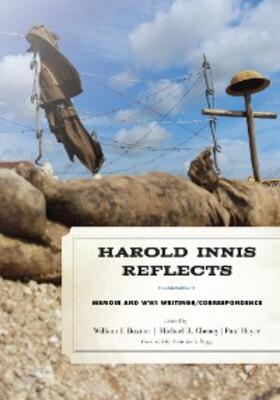 Buxton / Cheney / Heyer |  Harold Innis Reflects | eBook | Sack Fachmedien