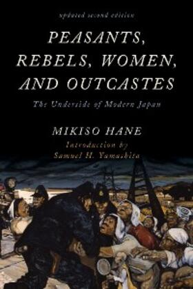 Hane |  Peasants, Rebels, Women, and Outcastes | eBook | Sack Fachmedien