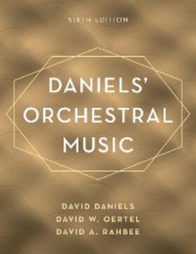 Daniels / Oertel / Rahbee |  Daniels' Orchestral Music | eBook | Sack Fachmedien