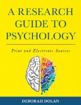 Dolan |  A Research Guide to Psychology | eBook | Sack Fachmedien