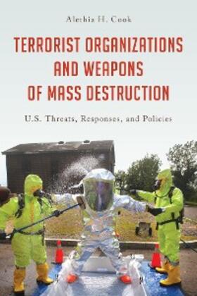 Cook |  Terrorist Organizations and Weapons of Mass Destruction | eBook | Sack Fachmedien