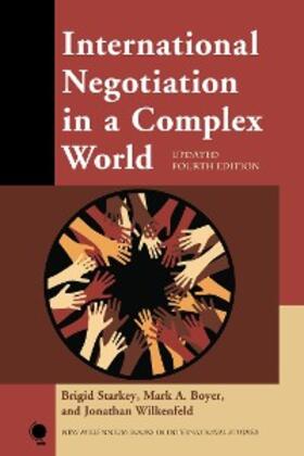 Starkey / Boyer / Wilkenfeld |  International Negotiation in a Complex World | eBook | Sack Fachmedien