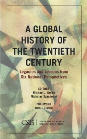 Green / Szechenyi |  A Global History of the Twentieth Century | eBook | Sack Fachmedien