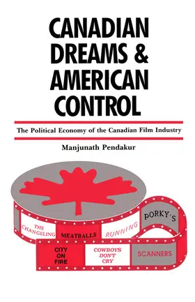 Pendakur |  Canadian Dreams and American Control | eBook | Sack Fachmedien