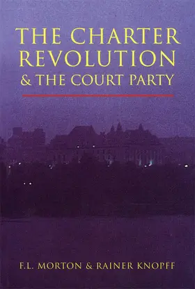 Morton / Knopff |  The Charter Revolution and the Court Party | eBook | Sack Fachmedien